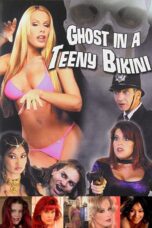 Ghost in a Teeny Bikini 2006 HD porn movie online