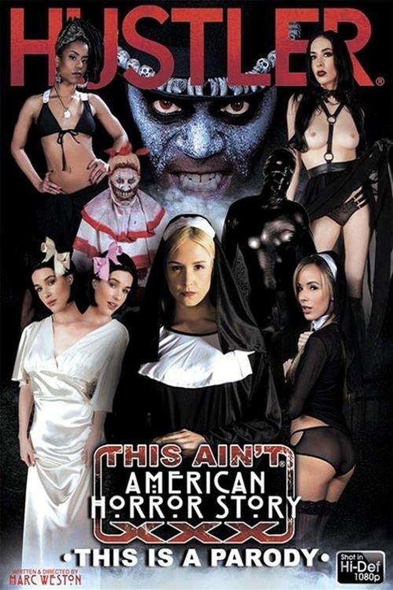 This Ain’t American Horror Story XXX 2015 Free Full Porn Movies Online