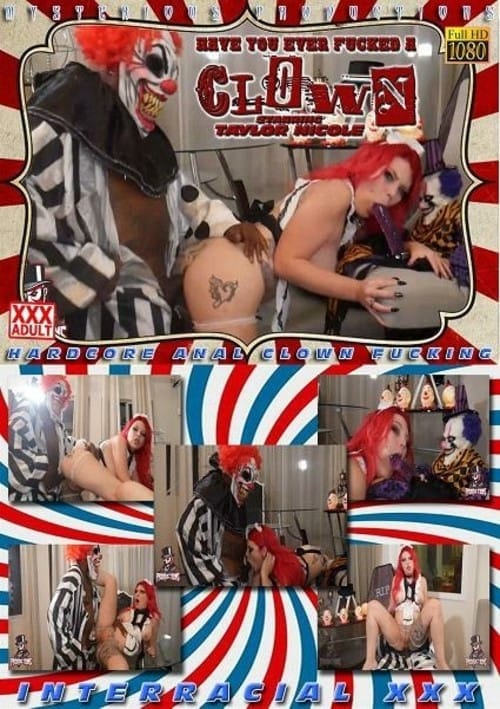 Have You Ever Fucked A Clown Free Full Porn Movies Online