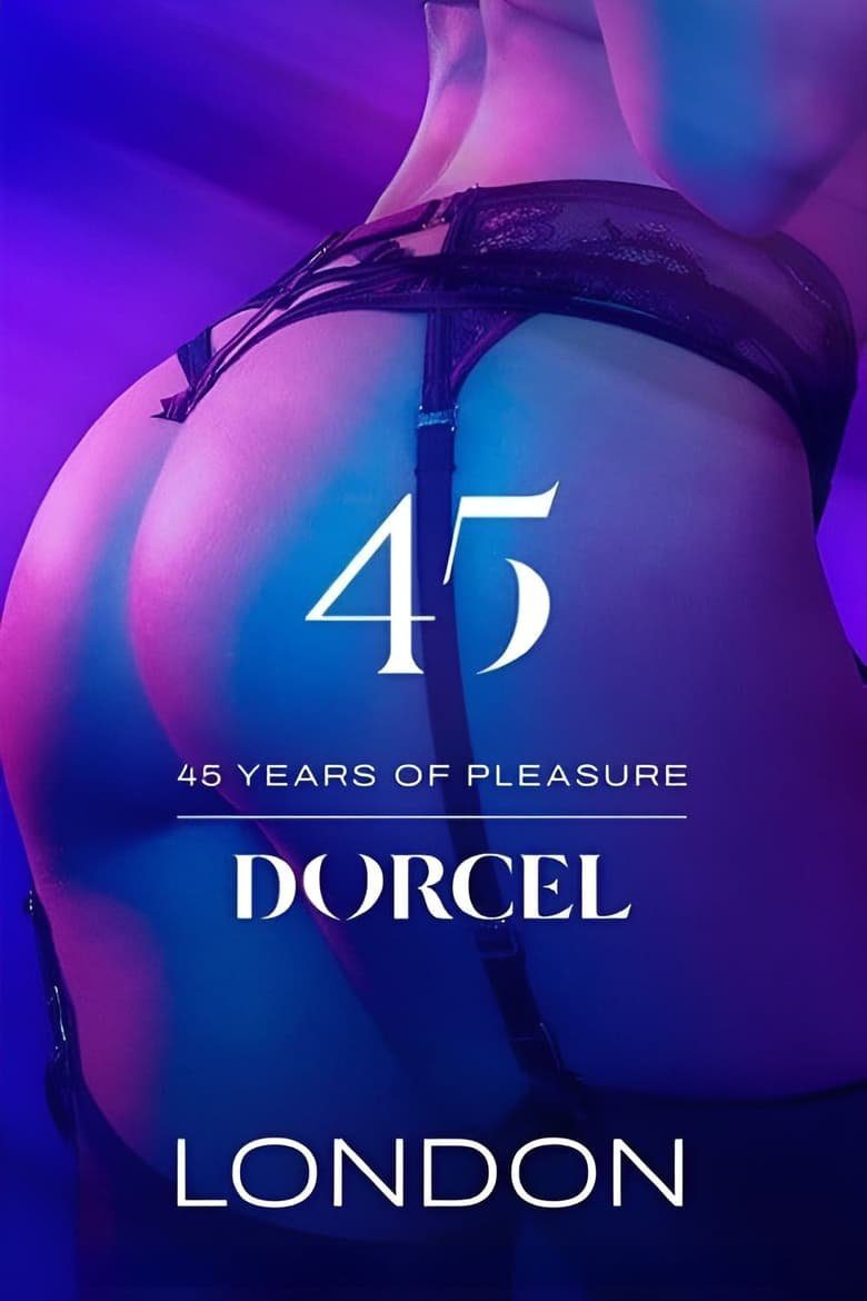 45 Years of Pleasure: London 2024 Free Full Porn Movies Online