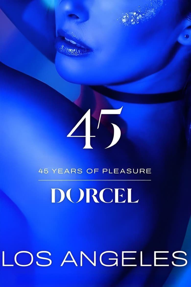 45 Years of Pleasure: Los Angeles 2024 Free Full Porn Movies Online