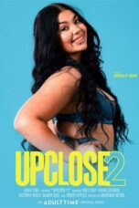Up Close 2 2024 HD porn movie online