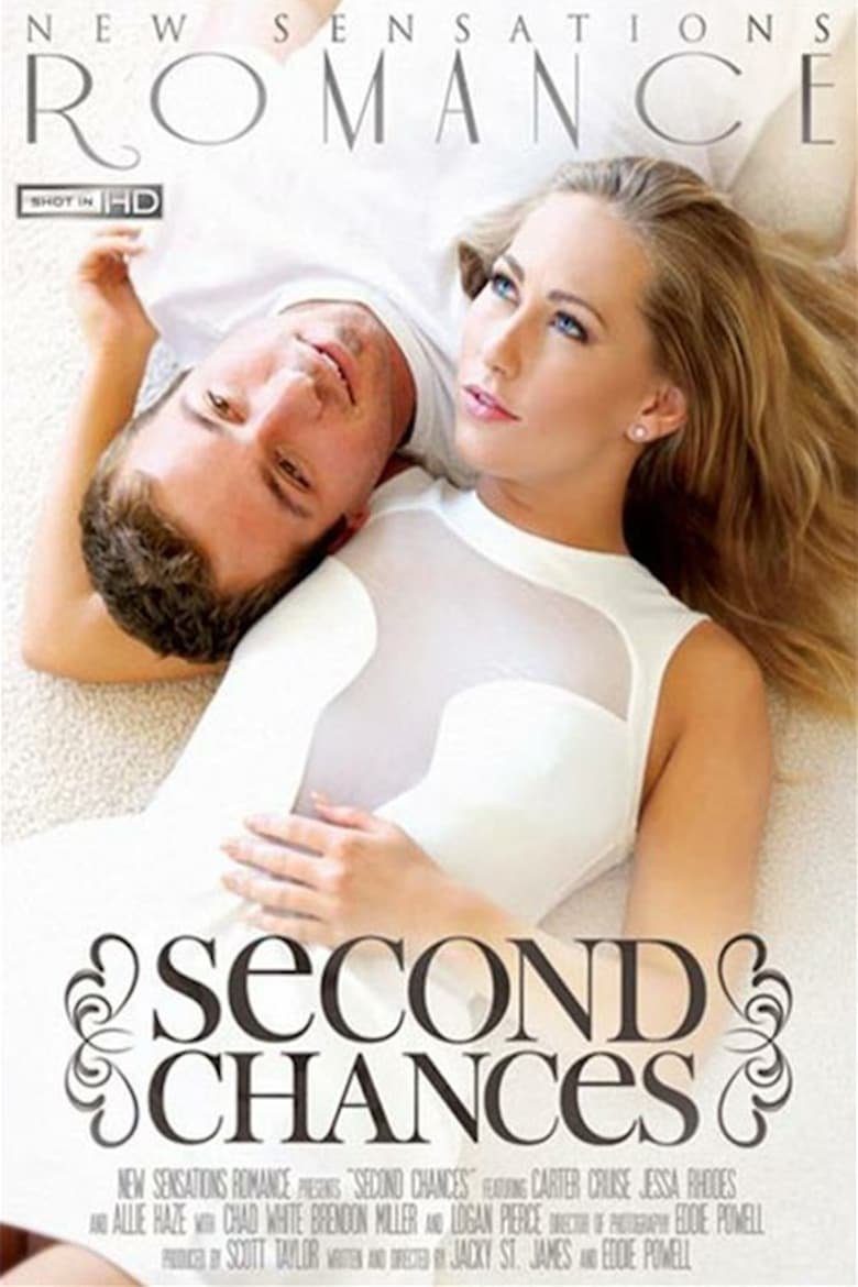 Second Chances 2014 Free Full Porn Movies Online